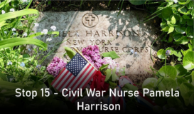 Stop 15 - Civil War Nurse Pamela Harrison