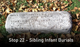 Stop 22 - Sibling Infant Burials